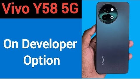 Vivo Y58 5G me developer options Kaise on Karen, how to on developer option