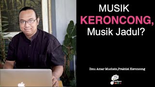 Download Lagu Podcast Ep.53 : Musik Keroncong, Musik Jadul? - Ibnu Amar Muchsin, part 2