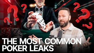 The Most Common Poker Leaks