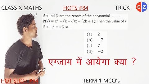 if α and β are the zeroes of the polynomial x^2-(k-6)x+(2k+1) then the value of k if α+β=αβ is #mcqs