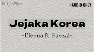Eleena Harris - Jejaka Korea | AUDIO ONLY