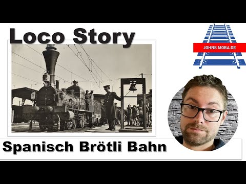 Märklin Spanisch Brötli Bahn 2/2 1. Modelleisenbahn der Schweiz - Historie und Entwicklung der SBB