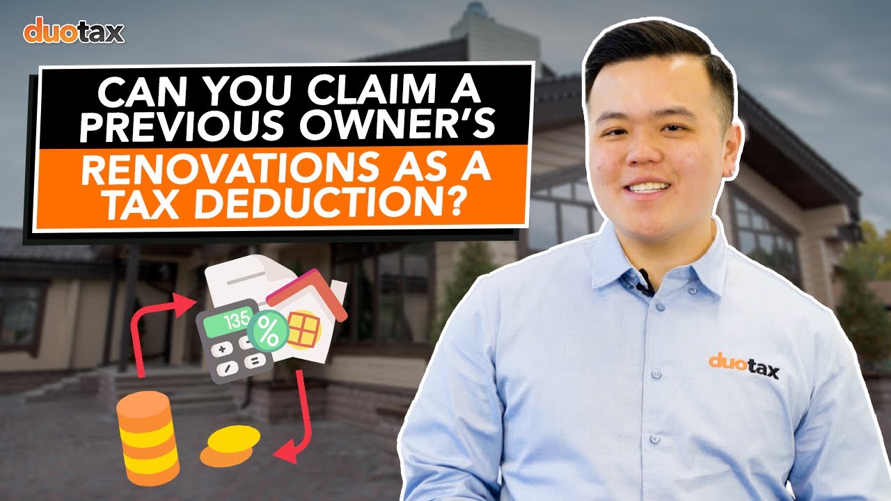 Can You Claim a Previous Owner’s Renovations as a Tax Deduction? YouTube