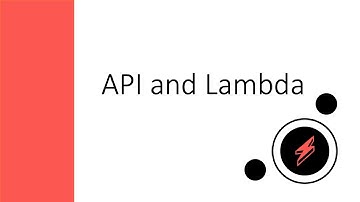 Serverless - API and Lambda