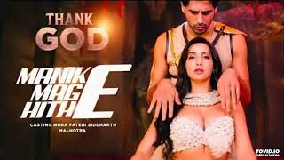 Manike | Thank God | Sidharth Malhotra | Nora Fatehi | Jubin Nautiyal |Yohani |  Surya Ragunnathan