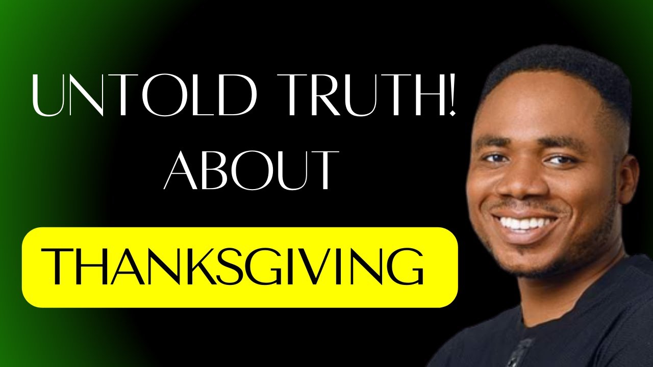 Untold Truths About Thanksgiving Youtube 