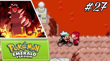 TEAM MAGMA HIDEOUT WITH GROUDON | Pokémon Emerald - Part 27
