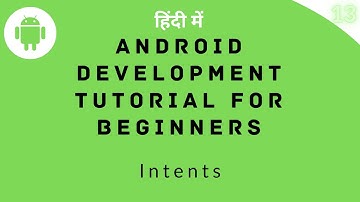 Android Development Tutorial for Beginners 2021 | Intents[HINDI] | Part 13