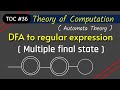 DFA to regular expression | DFA with multiple final state to regular expression