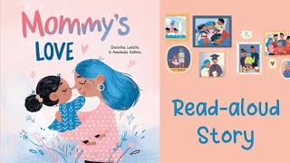 MOMMY’S LOVE by Anastasia Galkina | Mother’s Day Stories for Kids