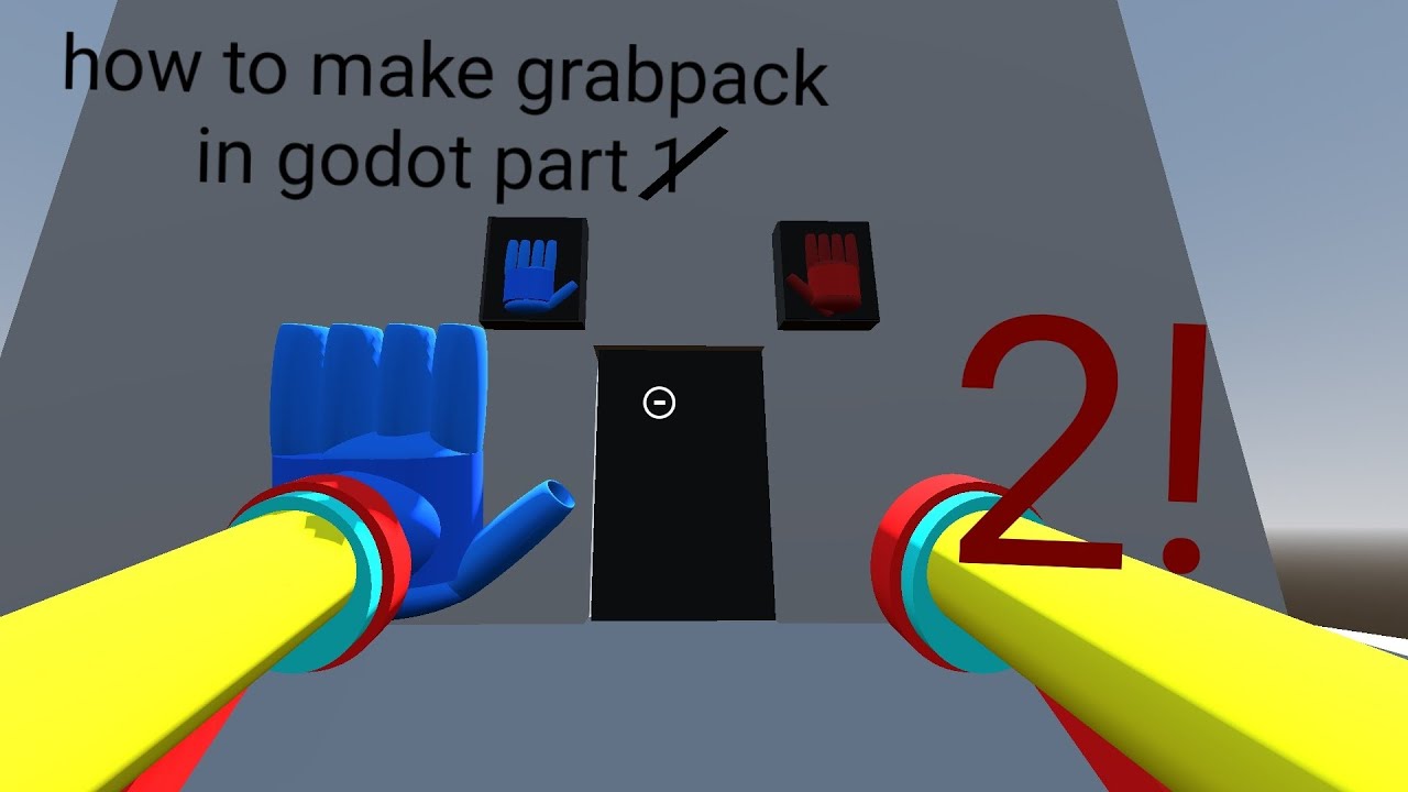 How to make grabpack 1.0 - 2.0 in godot part 2 - YouTube