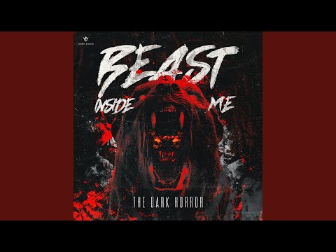 BEAST INSIDE ME