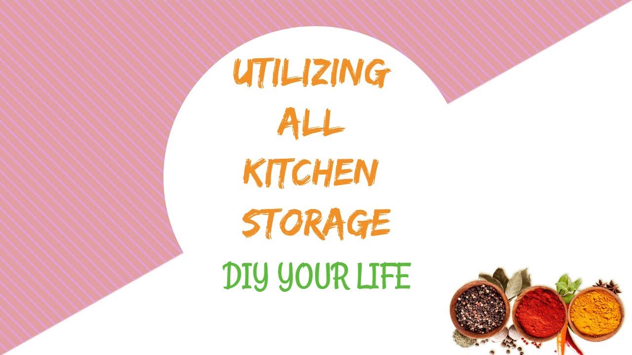 Kitchen Utilizing All Kitchen Storage YouTube