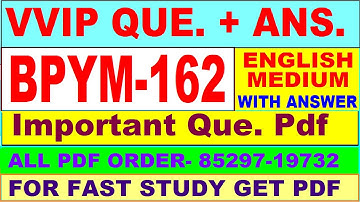 BPYM 162 important questions with answer in English | bpym 162 Previous Year Question Paper