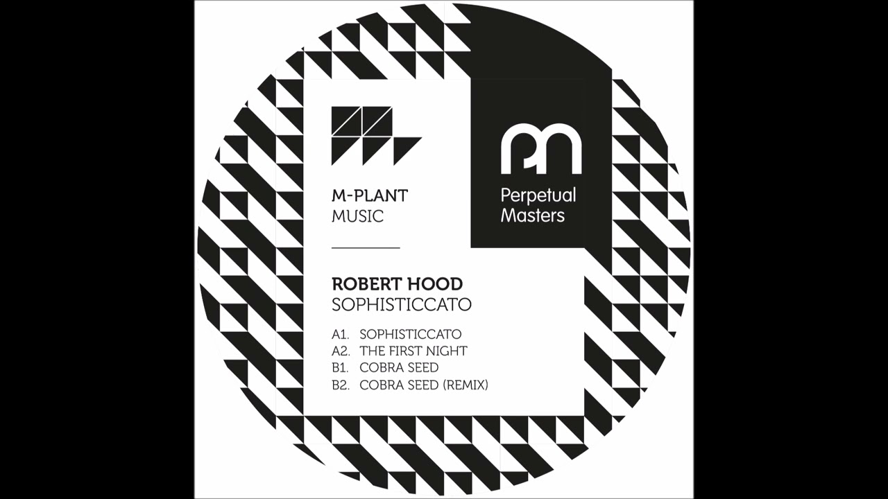 Robert Hood - Sophisticcato [MPM51] - YouTube