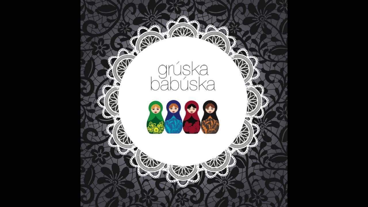 Grúska Babúska - Burg