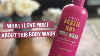 In Hand Review of Trader Joe's Brazil Nut Body Wash Made with Coconut Oil