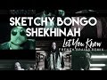 Sketchy Bongo & Shekhinah - Let You Know (French Braids Remix) [Cover Art]
