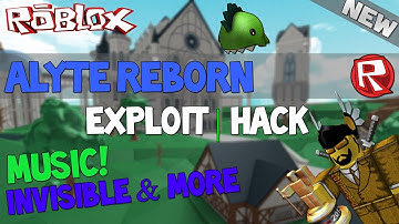 ROBLOX Exploit/Hack: Alyte Reborn (PATCHED) MUSIC, INVISIBLE AND MORE!
