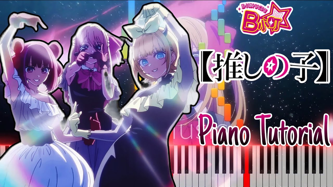 B-Komachi - B no Revenge (Oshi No Ko Season 3 Ep 1 Insert Song) Easy Piano Tutorial