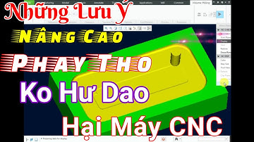 Hướng Dẫn Lập Trình CNC | Bài 1 : Phay Thô = Volume Rough Xuống Dao Nghiêng | Creo Parameter