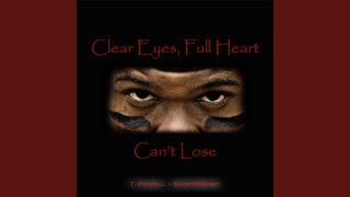 Clear Eyes, Full Heart (Can't Lose)
