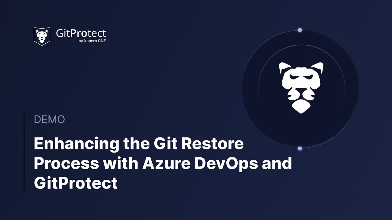 Enhancing the Git Restore Process with Azure DevOps and GitProtect ...
