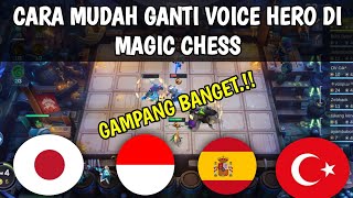 Cara Ganti Voice Hero Magic Chess Mobile Legends Bang Bang | How To Change Voice Hero In Magic Chess