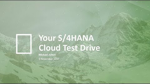 Webinar: Your S/4HANA Cloud Test Drive