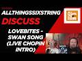 allthingssixstring discuss - Lovebites - Swan Song (live Chopin intro)
