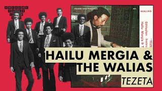 Hailu Mergia &amp; The Walias Band — Zengadyw Dereku