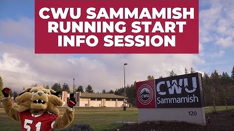 CWU Sammamish Running Start Information Session Fall 2023