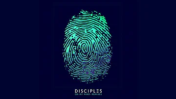 Disciples - On My Mind [High Quality Audio]