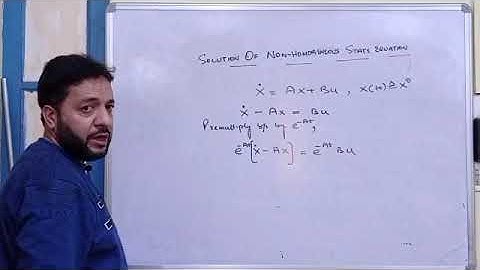 Lecture-11: Solution of Non-Homogeneous State Equation and Evaluation of State Transition Matrix.
