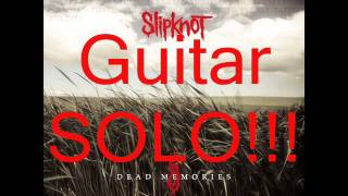 Slipknot- Dead Memories (with lyrics)