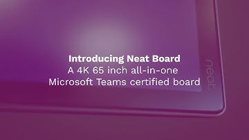 Project Audio Visual reveals why the Neat Board is a game-changer for the modern workplace