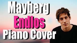 ENDLOS - MAYBERG | Piano Cover