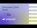 Overview Zoho Vault | Webpeak Zoho Brasil