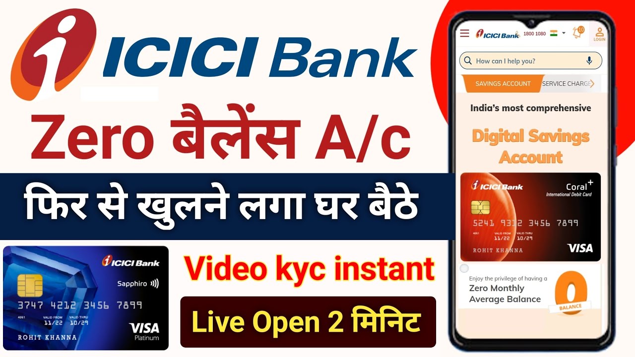 ICICI Bank Zero balance account Open Online interest Full Video kyc