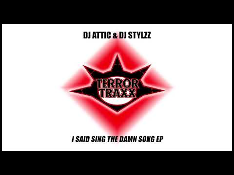 Attic & Stylzz — DJ Attic & DJ Stylzz - Goddamn Maniac