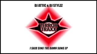 DJ Attic & DJ Stylzz - Goddamn Maniac