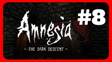 Escaping Prison.. Again! | Amnesia: The Dark Descent Playthrough - Part 8