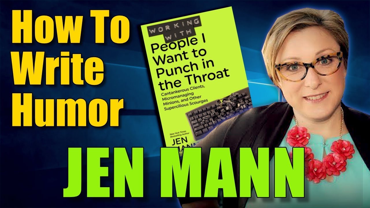 How To Write Humor Books with Jen Mann - YouTube