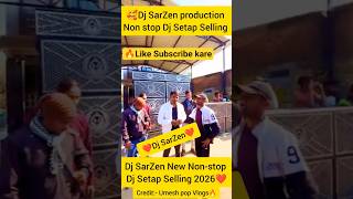 🔥Dj SarZen Non.stop  2/15 our 2/18 Setap Seling ख़तरनाक Hard Bass #dj #djsarzen #shortvideo #nonstop