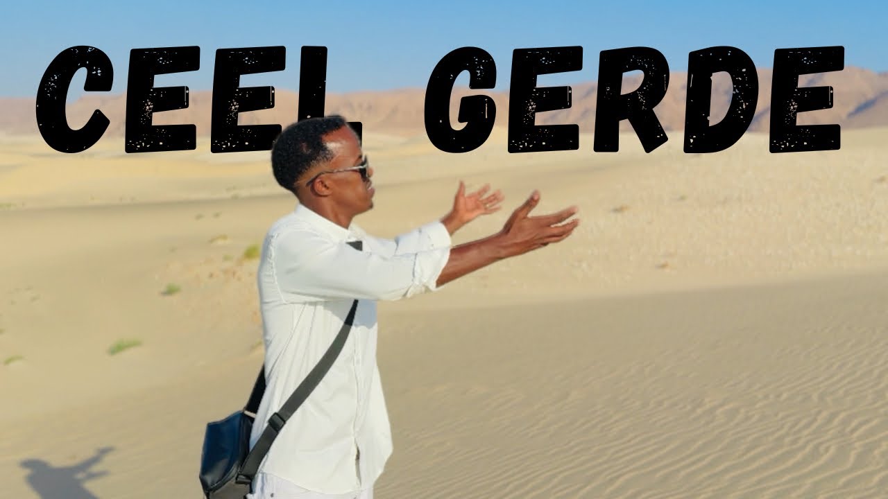 𝐒𝐎𝐂𝐃𝐀𝐀𝐋𝐊𝐀𝐘𝐆𝐈𝐈 𝐒𝐀𝐗𝐀𝐑𝐀𝐇𝐀 𝐂𝐄𝐄𝐋-𝐆𝐄𝐑𝐃𝐄 | 𝐒𝐎𝐌𝐀𝐋𝐈𝐋𝐀𝐍𝐃🏜️