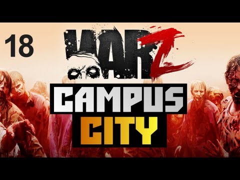 Видео: The War Z - [CAMPOS CITY] - Alex и BrainDit Серия 18