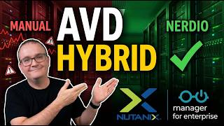 AVD Hybrid + Nutanix + Nerdio — I Did It So You Don't Have To