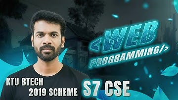 KTU BTECH 2019 SCHEME S7 CSE - Web Programming | Exam Tips Malayalam | Important Topics