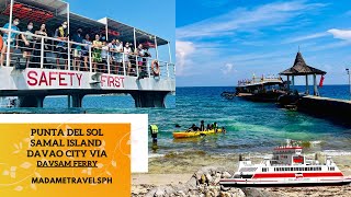 Punta del Sol | Samal Island | Traveling to Samal Island via DavSam Ferry | Kwentuhan and Story time