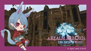 【FF14/復帰勢】クリスタル消失事件！inウルダハ【Vtuber】
